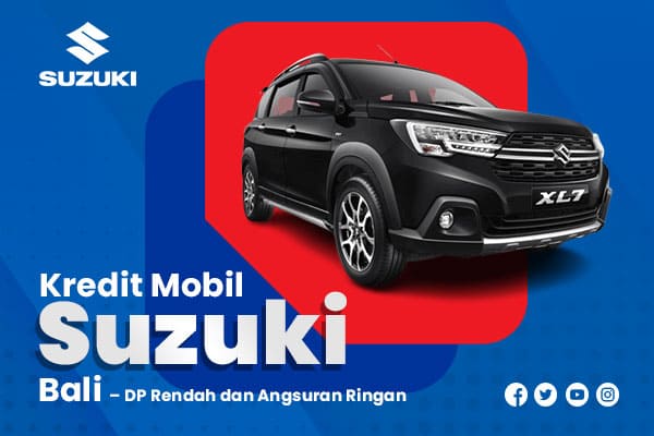 Kredit Mobil Suzuki Bali – DP Rendah Dan Angsuran Ringan